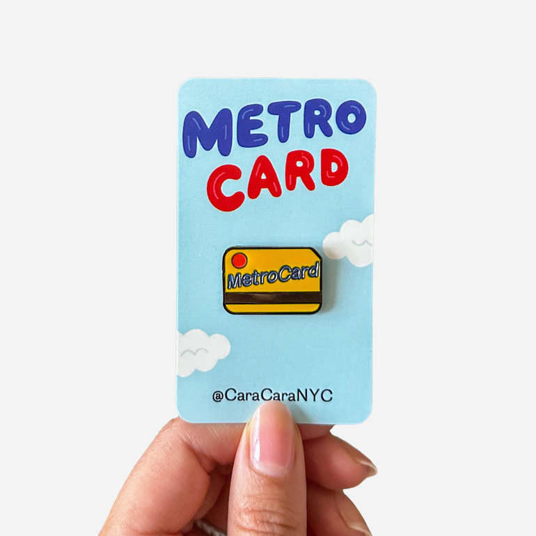 CaraCaraNYC MetroCard Enamel Pin
